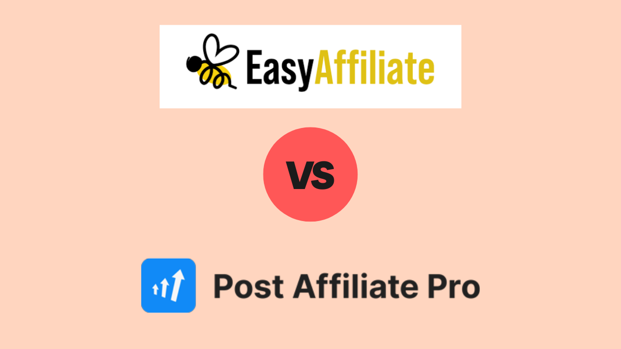 Easy Affiliate vs. Post Affiliate Pro