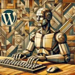 Ein männlicher humanoider Roboter, gestaltet im kubistischen Stil, sitzt an einem Schreibtisch und tippt auf einer Tastatur. Die Umgebung ist von scharfen, abstrakten Formen geprägt, und das WordPress-Logo fügt sich harmonisch in das kubistische Design ein.