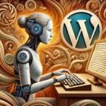 Eine weibliche humanoide Roboterfigur arbeitet in einer symbolisch aufgeladenen Umgebung an einer Tastatur; das WordPress-Logo ist kunstvoll im surrealen Hintergrund integriert.